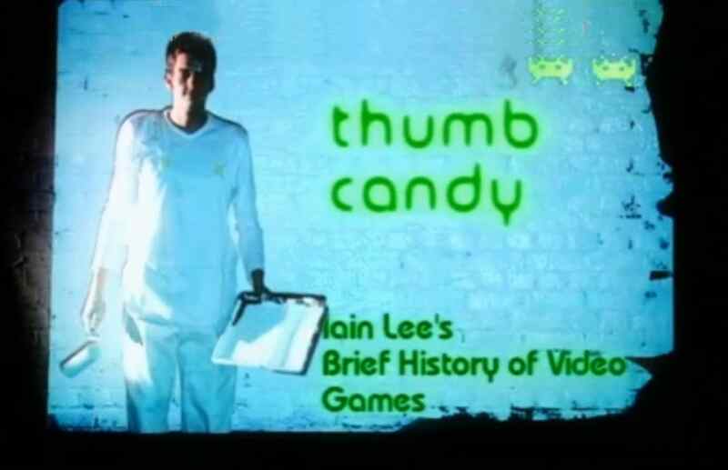 Thumb Candy: The History of Computer Games (2001) starring Iain Lee on DVD DVD Thumb Candy: The History of Computer Games (2001) starring Iain Lee on DVD on DVD