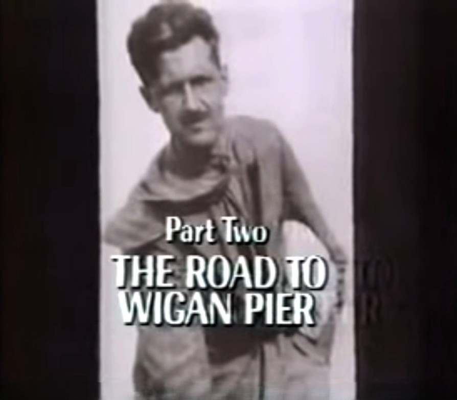 George Orwell - The Road to Wigan Pier (1983) on DVD DVD George Orwell - The Road to Wigan Pier (1983) on DVD on DVD